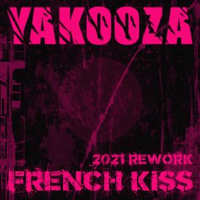 French Kiss (2021 Rework) album cover