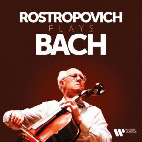 Rostropovich Plays Bach (Original Soundtrack) album cover