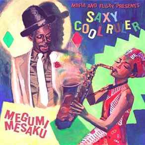 Saxy Cool Ruler album cover