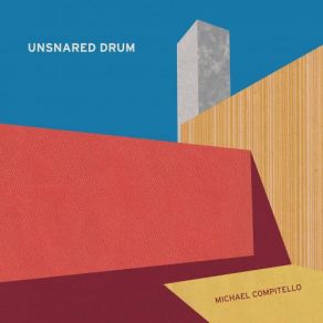Unsnared Drum album cover