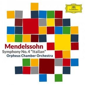 Mendelssohn: Symphony No. 4 In A Major, Op. 90, MWV N 16 " Italian " album cover