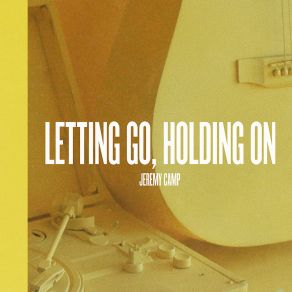 Letting Go, Holding On album cover
