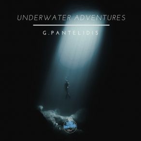 Underwater Adventures (Original Mix) album cover