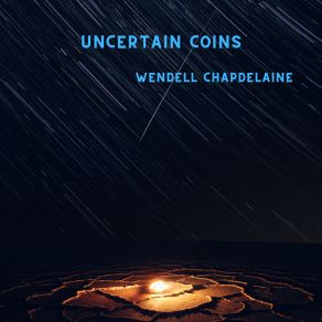 Uncertain Coins album cover