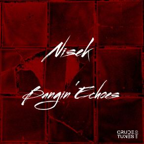 Bangin' Echoes album cover