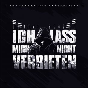 Ich Lass Mich Nicht Verbieten album cover