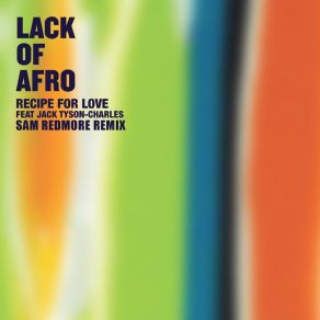 Recipe For Love (Sam Redmore Remix) album cover