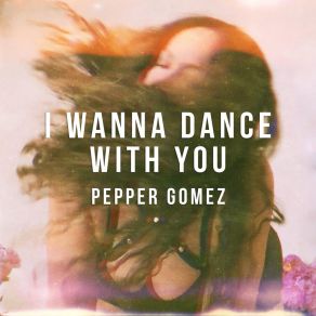 I Wanna Dance With You album cover