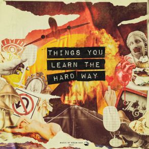 Things You Learn The Hard Way album cover