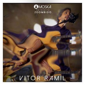 Moska Apresenta Zoombido: Vitor Ramil album cover