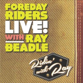 Ridin' With Ray (Live) album cover