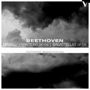 Beethoven: Diabelli Variations, Op. 120 & 6 Bagatelles, Op. 126 album cover