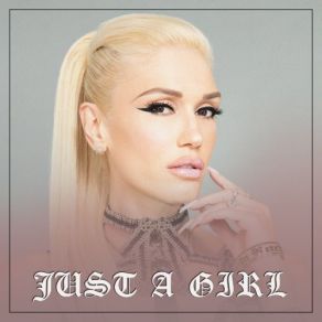 Just A Girl album cover