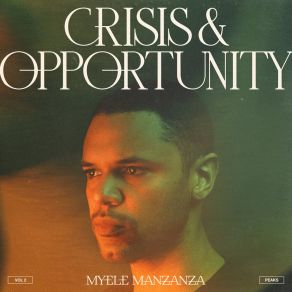 Crisis & Opportunity, Vol. 2 - Peaks album cover