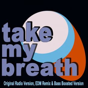 Take My Breath album cover