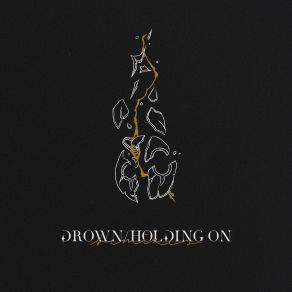 Drown / Holding On (Remixes) album cover