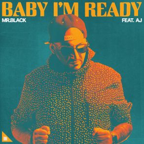 Baby I’m Ready album cover