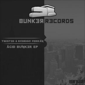 Acid Bunk3r album cover