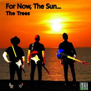 For Now, The Sun album cover