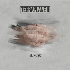 Terraplane, Vol. II (El Poso) album cover