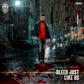 Bleed Just Like Us album cover