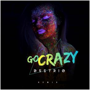 Go Crazy (Cover) album cover