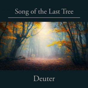 Song Of The Last Tree album cover