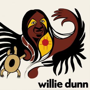 Willie Dunn album cover