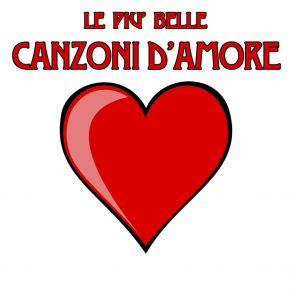 Le Più Belle Canzoni D'amore album cover