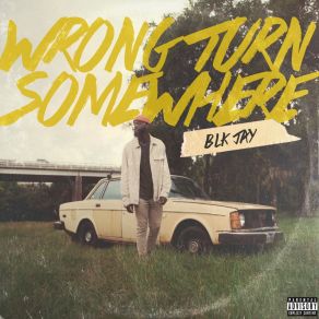 Wrong Turn Somewhere album cover