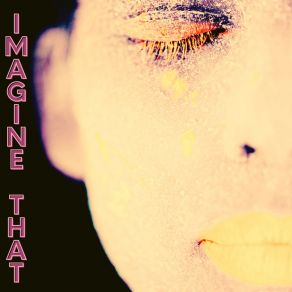 Imagine That album cover