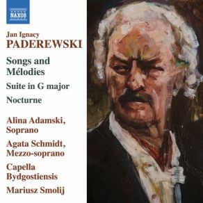 Paderewski: Songs And Mélodies - Suite In G Major album cover