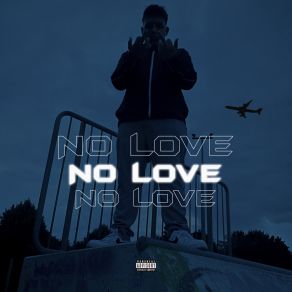 No Love album cover