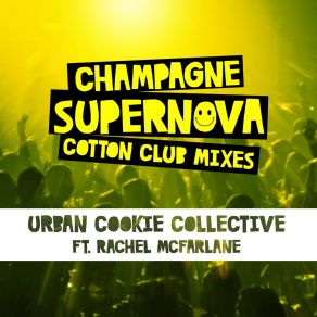 Champagne Supernova (Cotton Club Mixes) album cover