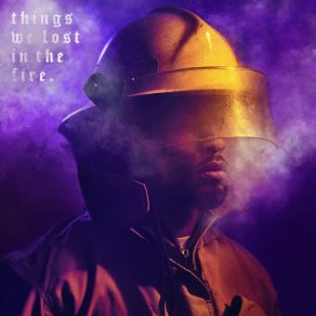 Things We Lost In The Fire album cover