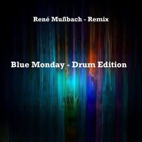 Blue Monday (Drum Edition) album cover
