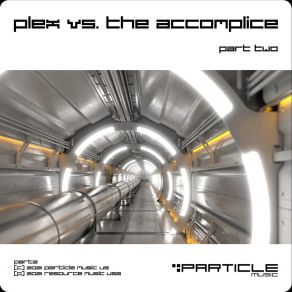 Plex Vs. The Accomplice, Pt. 2 album cover