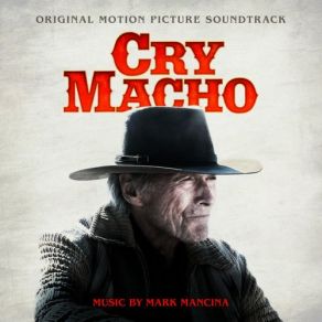 Cry Macho (Original Soundtrack) album cover