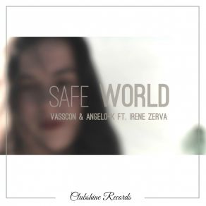 Safe World (Radio Edit) (Single) album cover