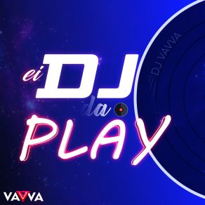 Ei Dj Da O Play album cover