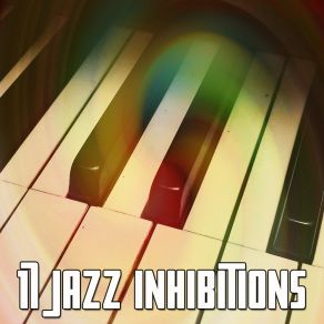 17 Jazz Inhibitions album cover