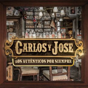 Los Auténticos… Por Siempre album cover
