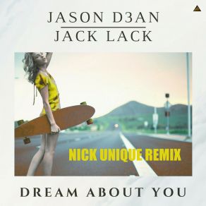 Dream About You (Nick Unique Remix) album cover