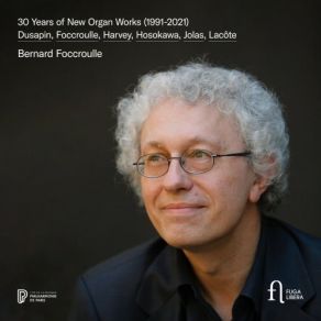 30 Years Of New Organ Works (1991–2021) album cover