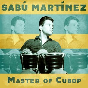 Master Of Cubop (Remastered) (CD2) album cover