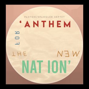 Anthem For The New Nation album cover