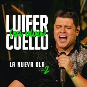 La Nueva Ola, Vol. 2 (En Vivo) album cover