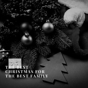 The Best Christmas For The Best Family album cover
