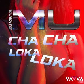 Mu Cha Cha Loka Loka album cover