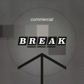 Commercial Break album cover